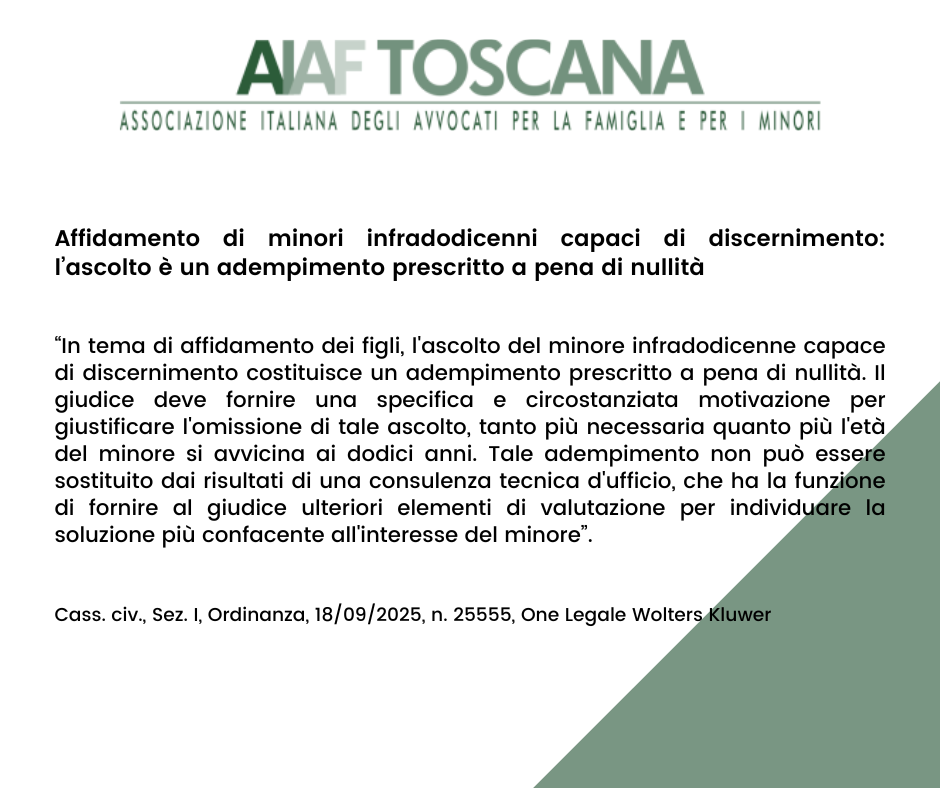 Rassegna giurisprudenziale: Affidamento di minori infradodicenni capaci di discernimento: l’ascolto è un adempimento prescritto a pena di nullità